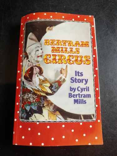 Bertram mills circus - mills,