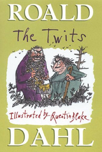 The twits roald dahl - twits-roald, quentin