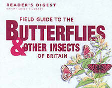 Readers Digest : Field Guide to the Butterflies and Other FREE Shipping, Save £s