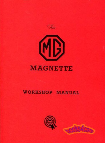 Magnette shop manual - mg,