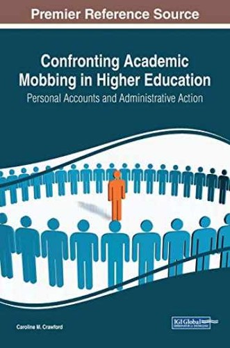 Confronting academic mobbing - confronting,