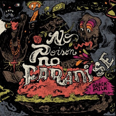 Black milk poison no - black,