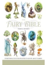 Fairy Bible-Teresa Moorey