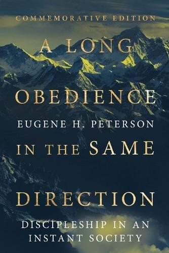 Long obedience the - a, same