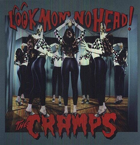 Cramps look mom head - mom, head!
