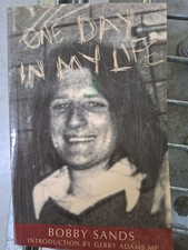 One Day in My Life by Bobby Sands Trust (2001, Trade Paperback)