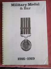 WW1 Military Medal & Bar/s Roll 1916-1919 to British & Commonwealth