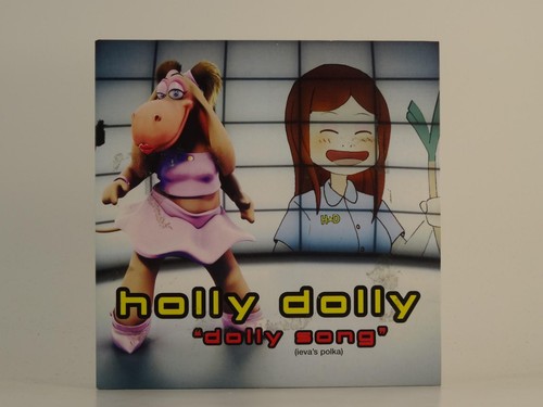 Holly dolly - dolly,