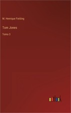 Tom Jones: Tomo 3 (Hardback or