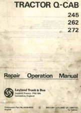 LEYLAND TRACTOR 245 262 272 Q-CAB WORKSHOP SERVICE MANUAL