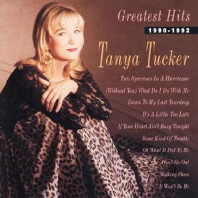 Tanya tucker greatest hits - greatest,
