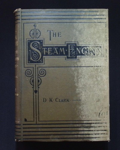 The steam engine - the, treatise
