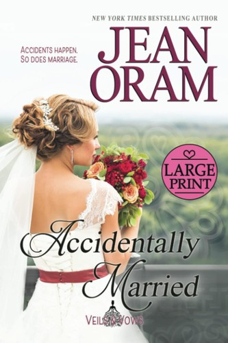 Accidentally married large - accidentally, married: