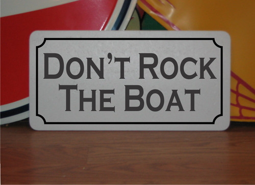Don rock the boat - don't, metal