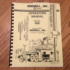 Texoma 800 Drilling Rig OPERATORS MANUAL SOIL DRILL MAINTENANCE GUIDE, REEDRILL
