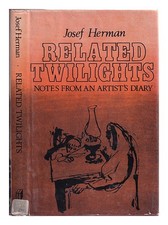 Herman,Josef (1911-2000) Verwandt Twilights: Hinweise von Einem Artist's Diary /