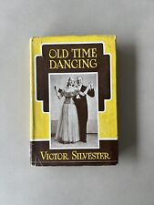 Vintage 1950 Old Time Dancing Victor Silvester Hardcover Book