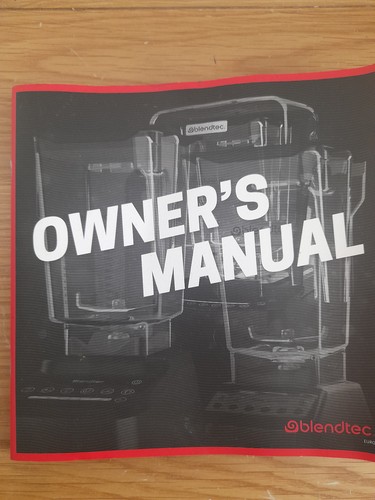 Blendtec owner manual - blendtec, owner’s