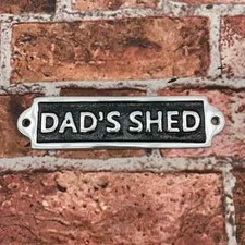 DAD'S  SHED  Metal Sign Door