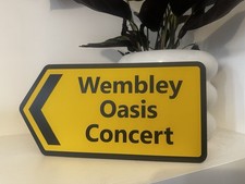 Oasis Wembley Concert Display Road Sign