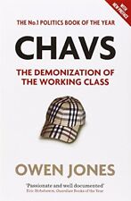 Chavs: The Demonization of the