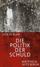 Luca Di Blasi Die Politik der