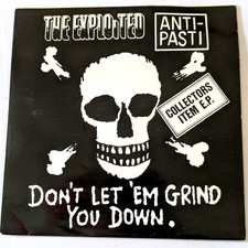 Exploited & Anti Pasti Split 7" Single Don't Let 'Em Grind You Down Ex/Vg