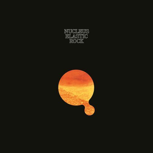 Nucleus elastic rock - rock, vinyl