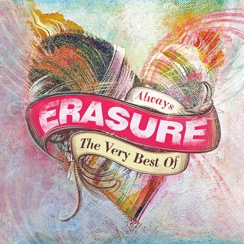 Erasure always the very - the,