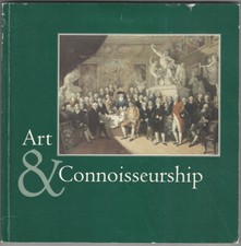 Art & Connoisseurship Taste &
