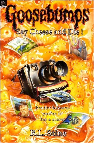 Say cheese and die - say,