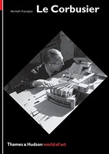 Le Corbusier: Architect and