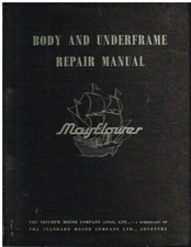 TRIUMPH MAYFLOWER 1.25 LITRE SALOON '49- FACTORY BODY & UNDERFRAME REPAIR MANUAL