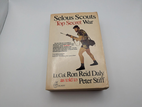 Selous scouts top secret war - scouts,