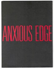 "Eight Artists: Anxious Edge"