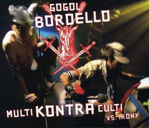 Gogol bordello multi - gogol, kontra