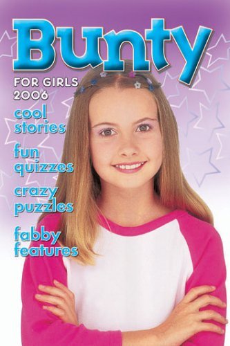 Bunty for girls 2006 - bunty,
