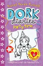 Dork Diaries: Party Time By Rachel Renee Russell