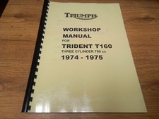 TRIUMPH T160v TRIDENT WORKSHOP BOOK MANUAL 1975 - TW39 - 00-4225