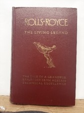 ROLLS ROYCE The Living Legend