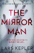 The Mirror Man: The most