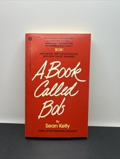 A Book Called Bob by Sean