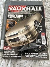 May 2006 total vauxhall magazine Issue 57￼ Astra 4 Door - C20xe Manta, Nova Gsi