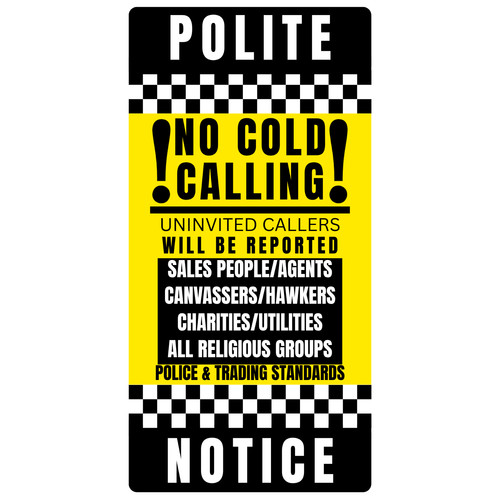 Cold callers sign door - no,