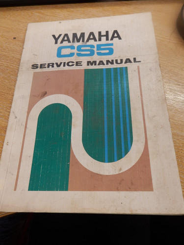 Yamaha cs5 service - service, nov