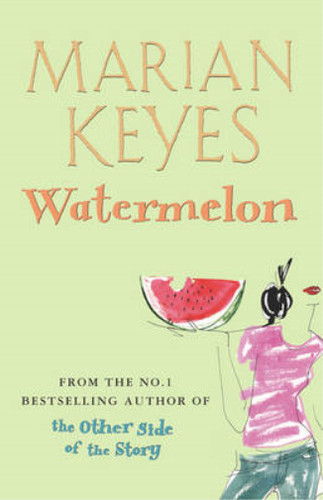 Watermelon marian keyes - watermelon,,