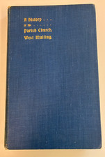 VINTAGE BOOK HISTORY OF THE PARISH CHURCH OF WEST MALLING KENT 1904 LAWSON