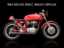 1964 Ducati 250cc Mach 1 Special Motorcycle NEW Metal Sign: 12 x 16" Ships Free