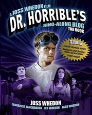 Dr Horrible's Sing-Along Blog Book, Whedon, Joss, Good Book