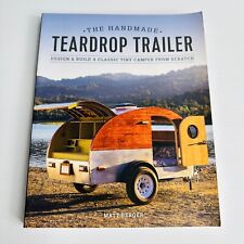 The Handmade Teardrop Trailer